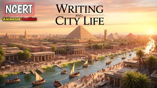 Writing And City Life Animation Oneshot Class 11Th History