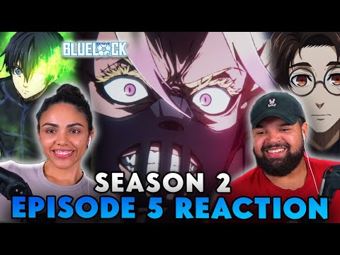 SHIDOU GETS TAKEN! | Blue Lock Season 2 Episode 5 Reaction