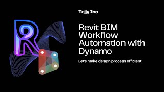 Revit BIM Automation with Dynamo | Tejjy Inc.