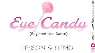 Tutorial/Demo on “Eye Candy”🍭 Line Dance