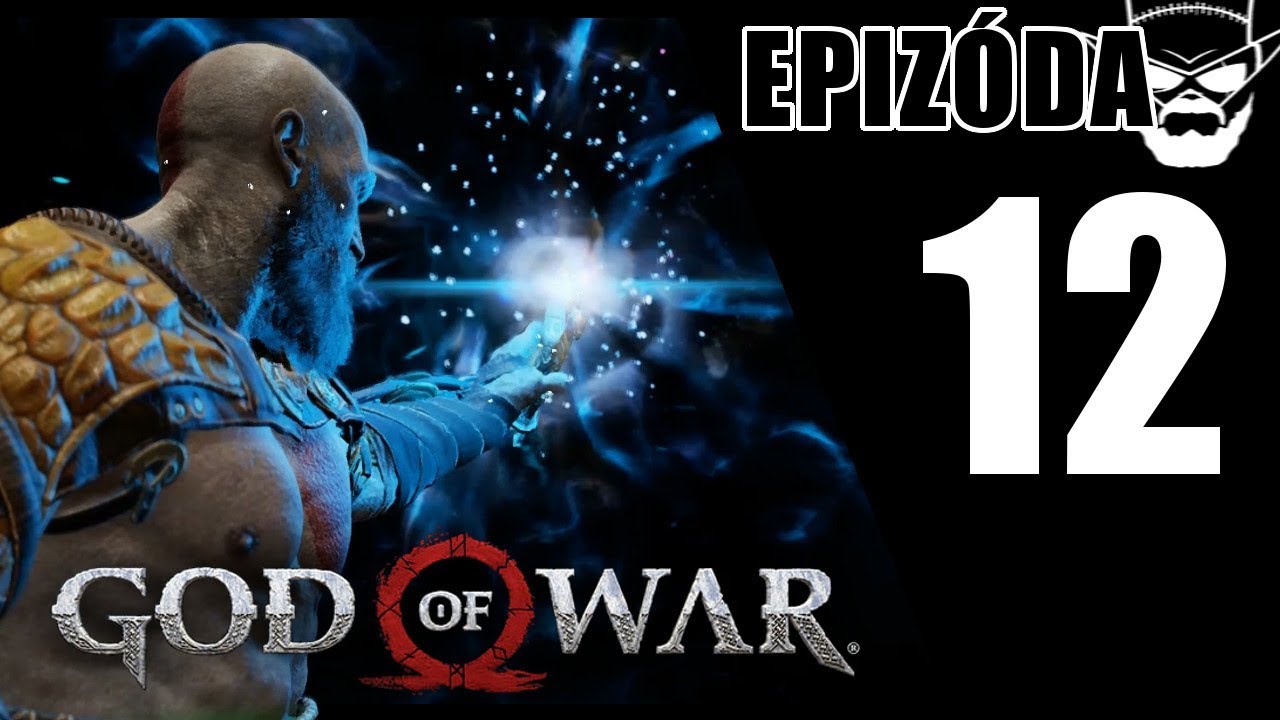 HORA OBROV ! - God of War (2018) / 1080p 60fps / CZ/SK Lets Play / # 12 lets play a little game