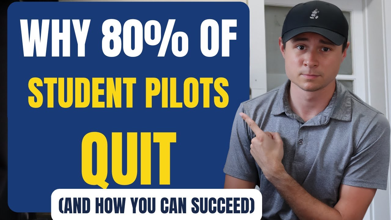 Why 80% of Student Pilots Quit (and How You Can Succeed)