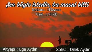 Sen Böyle İstedin, Bu Masal Bitti - Hüzzam Şarkı (Tsm) Korg Pa800 (Doruk Usb)