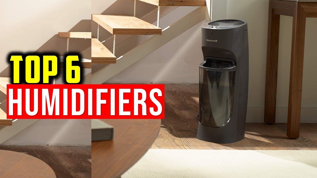 Top 6 Best Humidifiers Buy in 2023 The Best Humidifiers for Large Room 2023 Review YouTube
