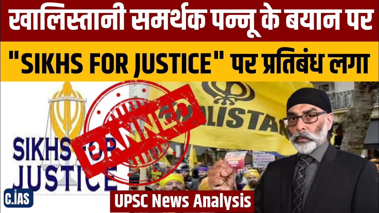 Sikhs for Justice banned after Pannu's anti-India statement | News Analysis
