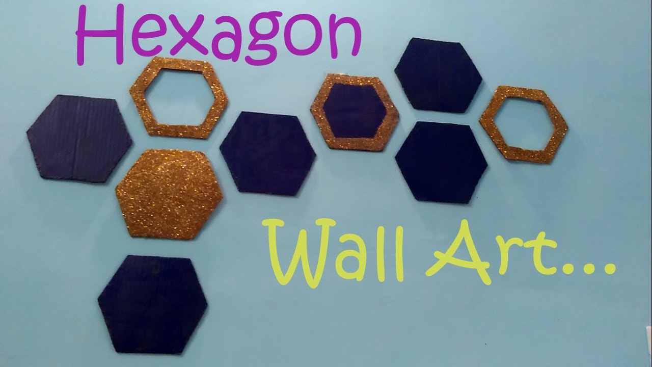 How to create Hexagon wall art. YouTube