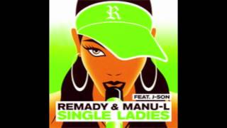 Remady & Manu L feat J-Son - Single Ladies (Radio Edit)