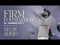 FIRM FOUNDATION (Maverick City) ft Neon Adejo | Worship Flow Live in Lagos-Nigeria