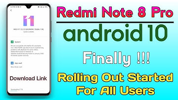 Redmi Note 8 Pro Android 10 Update India Public Released