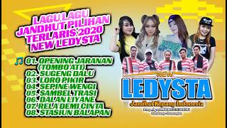 NEW LEDYSTA - LAGU JANDHUT PILIHAN TERLARIS 2020