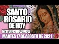 SANTO ROSARIO DE HOY MARTES 17 DE AGOSTO DEL 2021♥️🙏🏻MISTERIOS DOLOROSOS- SANTO ROSARIO❤️🙏🏻