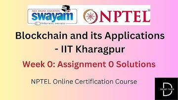 Blockchain and its Applications -IIT Kharagpur  Week 0 : Assignment 0 Answers ||Jan 2024|| NPTEL