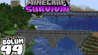 PATİSKO ŞEHRİMİZİ PATİSKO ADAMIZA BAĞLAYAN KÖPRÜ HAZIR | Minecraft Survival | Bölüm 44