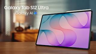 Introducing Galaxy Tab S12 Ultra | Samsung