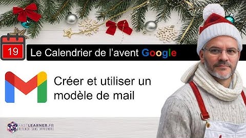 💥GMAIL💥Créer et utiliser un modèle de mail