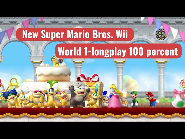 New Super Mario Bros. Wii - Longplay