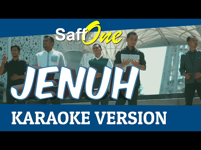 Saff One - Jenuh (Karaoke Version) class=