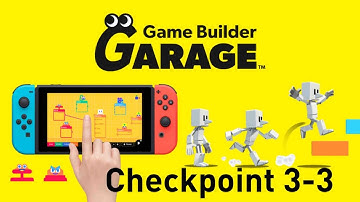Game Builder Garage | Checkpoint 3-3