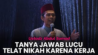 Download Lagu TANYA JAWAB LUCU UAS TERBARU | Solusi Telat Menikah Karena Sibuk Kerja - Ustadz Abdul Somad MP3 Download Lagu TANYA JAWAB LUCU UAS TERBARU | Solusi Telat Menikah Karena Sibuk Kerja - Ustadz Abdul Somad MP3