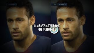 CLARIFY KEYFRAME ON FUNIMATE