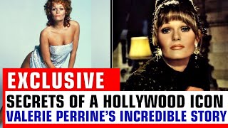 Secrets of a Hollywood Icon:Valerie Perrine’s Incredible Story