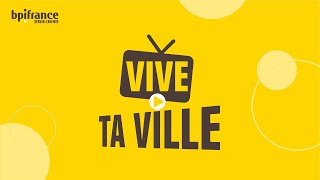 #BIGTOUR2021 - Vive Ta Ville – émission 1