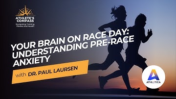 Your Brain on Race Day: Understanding Pre-Race Anxiety  | Athlete’s Compass #106