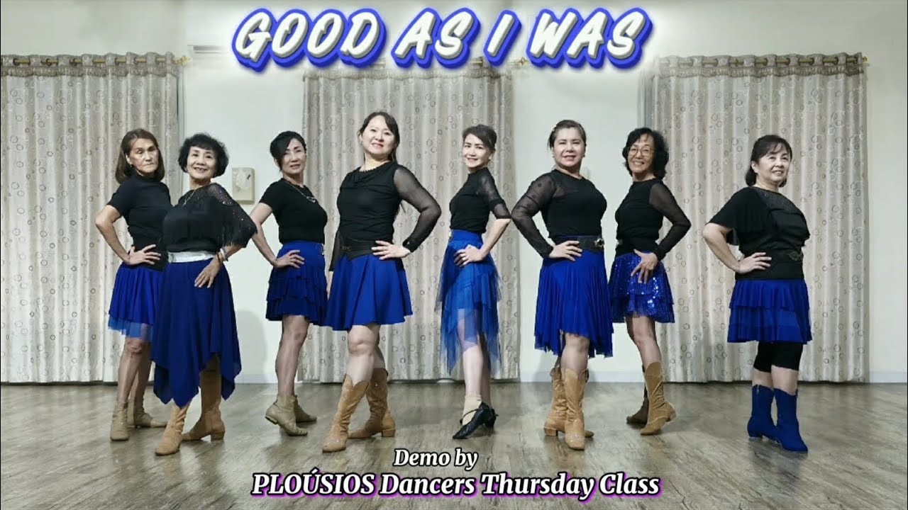 GOOD AS I WAS - Line Dance || Intermediate || Demo by Ploúsios Dancers Thursday Class 