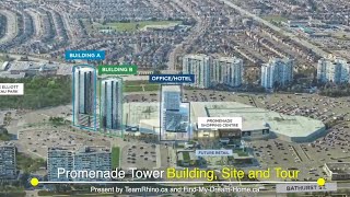 Promenade Park Tower-Building,Site,Tour(New Condo in Vaughan)