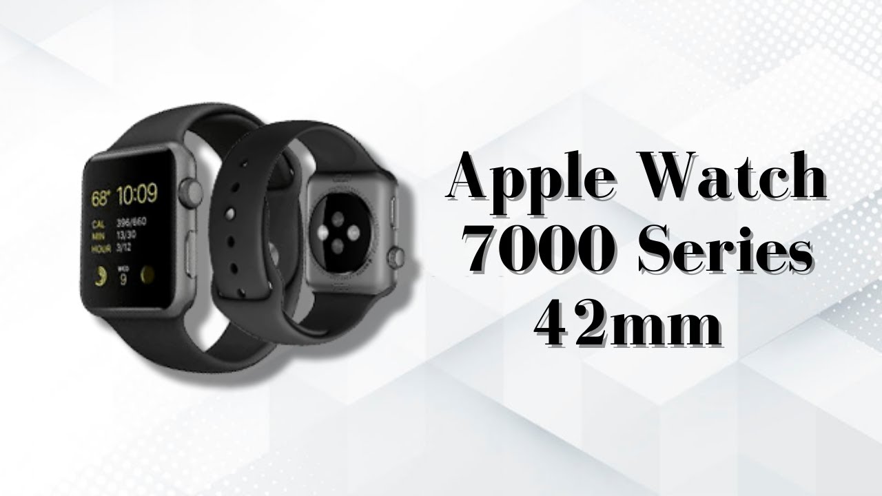 Apple Watch 42mm 7000Series
