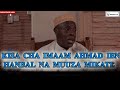 Kisa Cha Imaam Ahmad Ibn Hanbal Na Muuza Mikate  / Sheikh Hashim Rusaganya