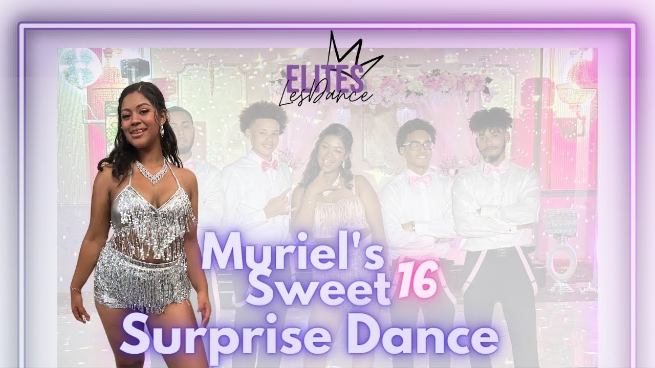 Muriel's Sweet 16 Surprise Dance | LesDance Elites | Beyonce, Ice Spice