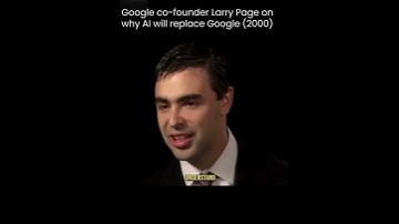 Google’s Larry Page – Why AI will replace Google (2000 interview)