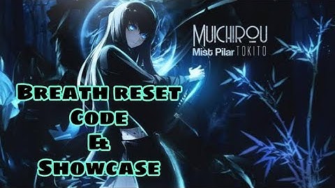 [Breath Reset Code] Mist Breathing Showcase - Slayers Legacy