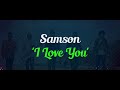 I Love You | Samsons | Karaoke Version