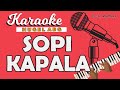 Karaoke sopi kapala  hugel abg  music by lanno mbauth