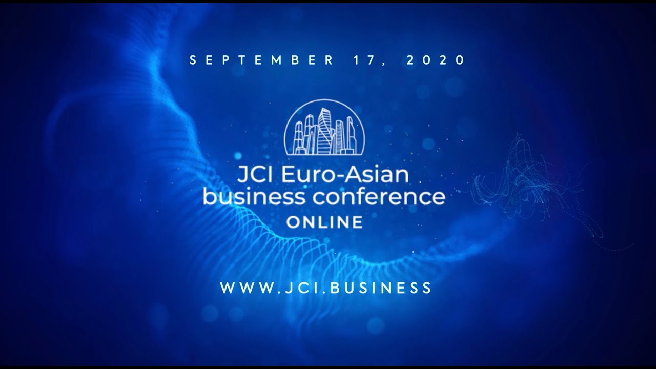 JCI Euro-Asian Online Business Сonference 2020
