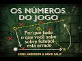 Os Números do Jogo | Como Dados e Estatísticas Explicam o Futebol | oResumeAi