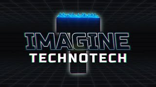 Imagine - Technotech (Original)