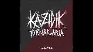 Ezhel - kazıdık tırnaklar'la