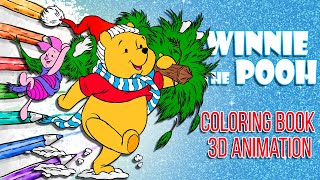 Winnie the pooh and christmas || Coloring book 3D animation