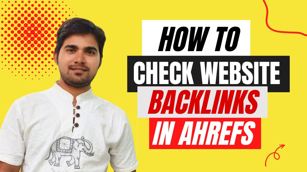 How to check Website Backlink in Ahrefs | How to check Dofollow and ...