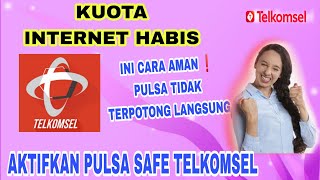PULSA SAFETY TELKOMSEL 2022 , CARA AKTIFKAN PULSA SIAGA TELKOMSEL