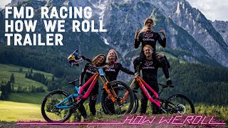 FMD Racing | How We Roll | Trailer