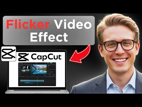 How To Get Flicker Effect In CapCut (Tested)