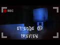 Slender's Legacy Episode 2 PREVIEW (MCTV)