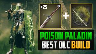 I Spent 30 Hours Playing Elden Ring with a Poison Paladin Build | Elden Ring Strength Build