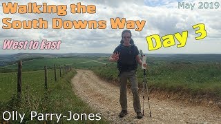 Walking the South Downs Way: Day 3 @WalksWithOlly