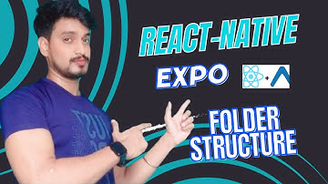 🔴 React-Native Expo Folder Structure Explain in Hindi.