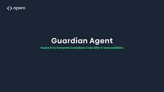 Apiiro Guardian Agent — Guarding AI to generate compliant code with zero-vulnerabilities.